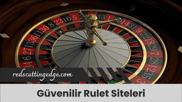 Güvenilir Rulet Siteleri