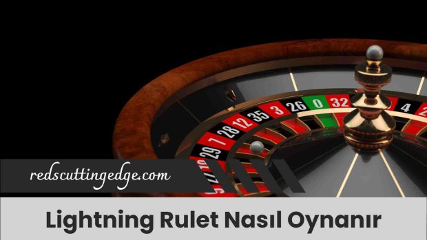 Lightning Rulet Nasıl Oynanır